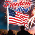 Let the Freedom Ring – July 4th Celebration
